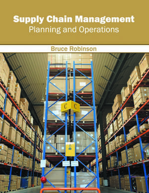 Supply Chain Management de Bruce Robinson