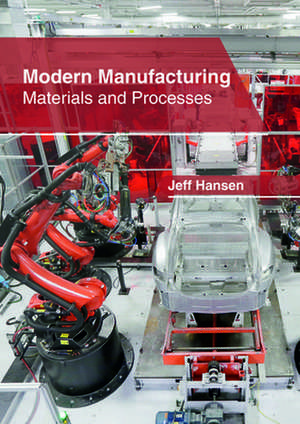 Modern Manufacturing de Jeff Hansen