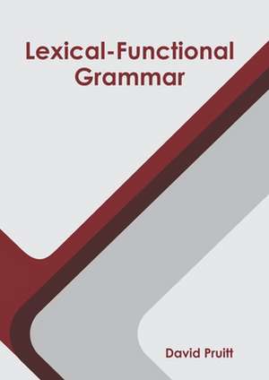 Lexical-Functional Grammar de David Pruitt