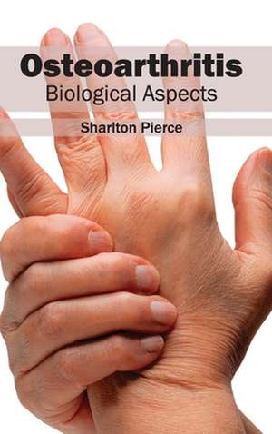 Osteoarthritis de Sharlton Pierce