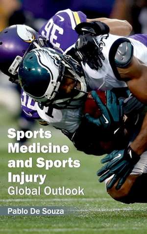 Sports Medicine and Sports Injury de Pablo De Souza