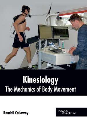 Kinesiology de Randall Calloway