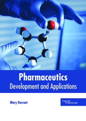 Pharmaceutics de Durrant, Mary