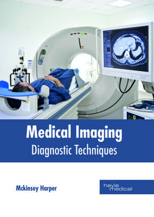 Medical Imaging de Harper, McKinsey