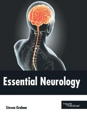 Essential Neurology de Steven Graham