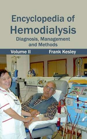 Encyclopedia of Hemodialysis de Frank Kesley