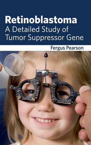 Retinoblastoma de Fergus Pearson