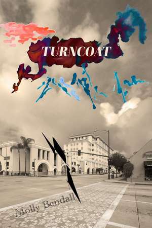 Turncoat de Molly Bendall