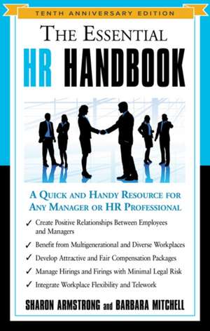 The Essential HR Handbook, 10th Anniversary Edition de Sharon Armstrong