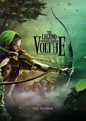 The Legend of Volthe de C. G. Thomas