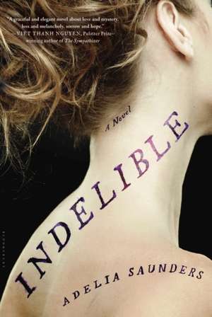 Indelible de Adelia Saunders