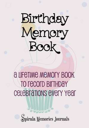 Birthday Memory Book de Spirala Journals