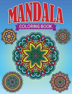 Mandala Coloring Book de Speedy Publishing LLC