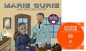 Marie Curie and Her Discovery de Lara Avery