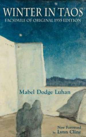 Winter in Taos de Mabel Dodge Luhan