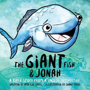 The Giant Fish & Jonah de Amy Lee Creel