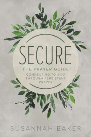 Secure de Susannah Baker