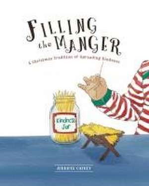 Filling the Manger de Jennifer Catney