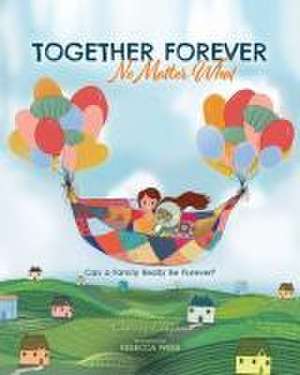 Together Forever No Matter What de Charity Clayton