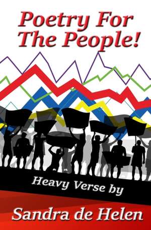 Poetry for the People! de Sandra De Helen