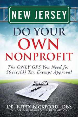 New Jersey Do Your Own Nonprofit de Dr Kitty Bickford