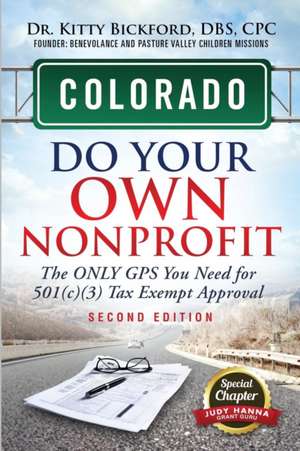 Colorado Do Your Own Nonprofit de Kitty Bickford