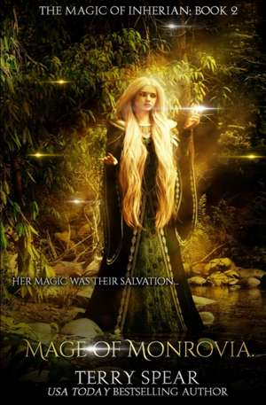 Mage of Monrovia de Terry Spear