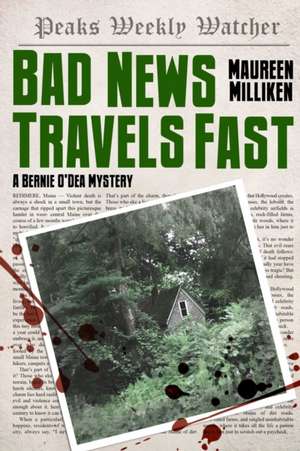 Bad News Travels Fast de Maureen Milliken