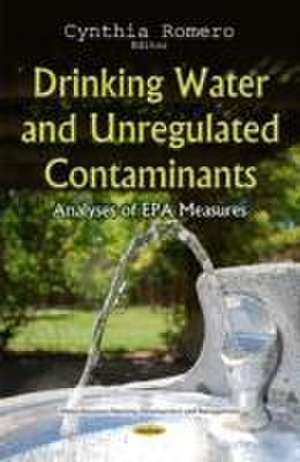 Drinking Water and Unregulated Contaminants de Cynthia Romero