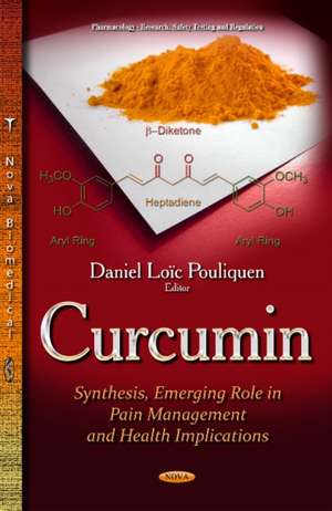 Curcumin de Daniel Loic Pouliquen