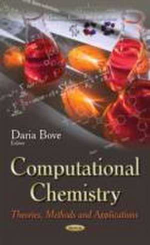 Computational Chemistry de Daria Bove