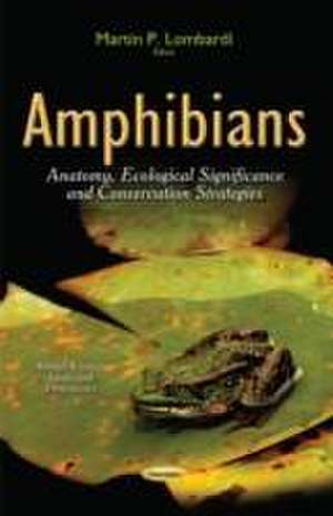 Amphibians de Martin P. Lombardi