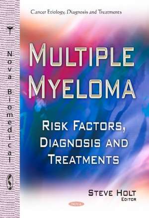 Multiple Myeloma de Steve Holt