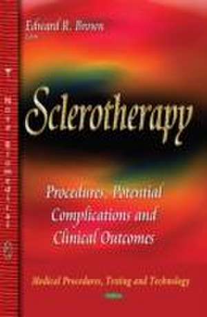 Sclerotherapy de Edward R. Brown