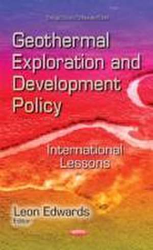 Geothermal Exploration and Development Policy de Leon Edwards