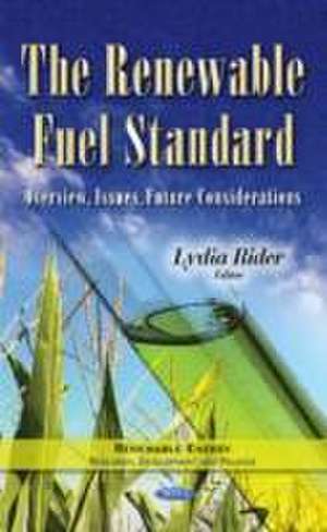 Renewable Fuel Standard de Lydia Rider