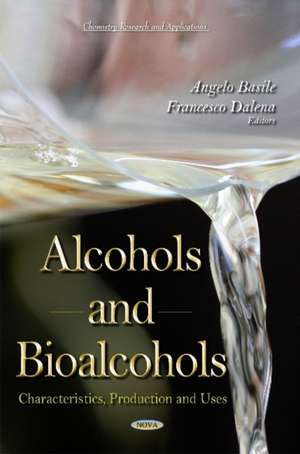 Alcohols & Bioalcohols de Francesco Dalena