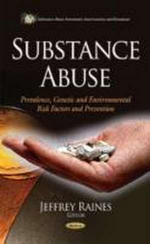 Substance Abuse de Jeffrey Raines