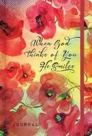 When God Thinks of You He Smiles de Ellie Claire