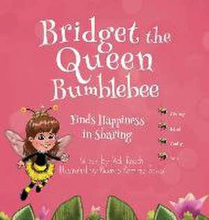 Bridget the Queen Bumblebee de Vicki Roach