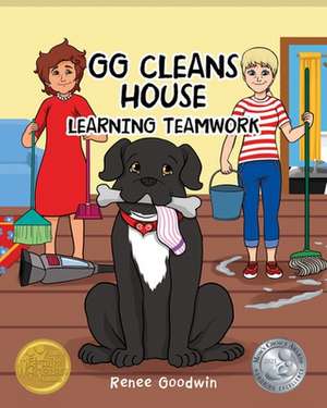 GG Cleans House de Renee Goodwin