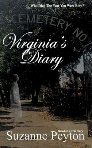 Virginia's Diary de Suzanne Peyton