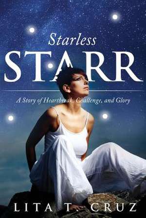 Starless Starr de Lita T. Cruz