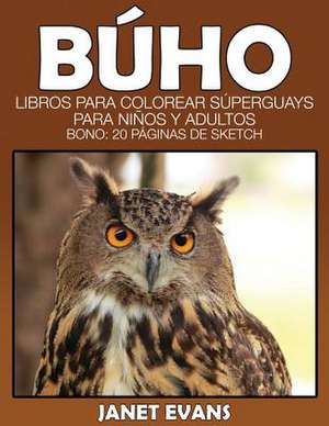 Buho de Janet Evans