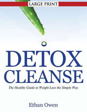 Detox Cleanse de Ethan Owen