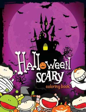 Halloween Scary Coloring Book de Speedy Publishing Llc