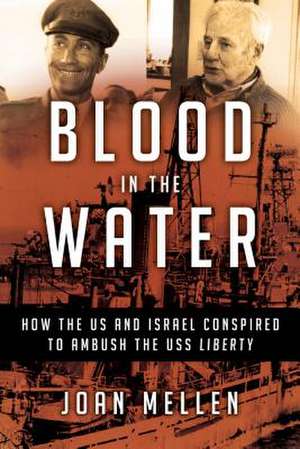 Blood in the Water de Joan Mellen