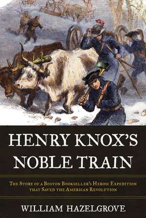 Noble Train de William Hazelgrove