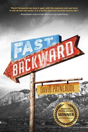 Fast Backward de David Patneaude