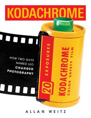 Kodachrome de Allan Weitz